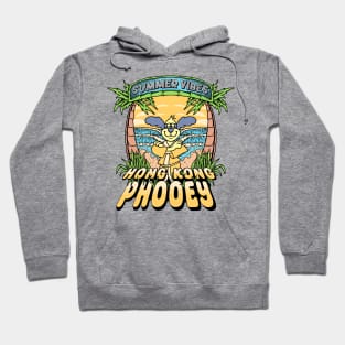 Summer Vibes Hong Kong Phooey Hoodie